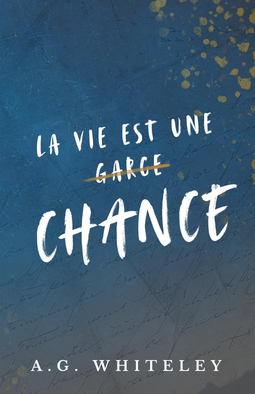 La vie est une chance