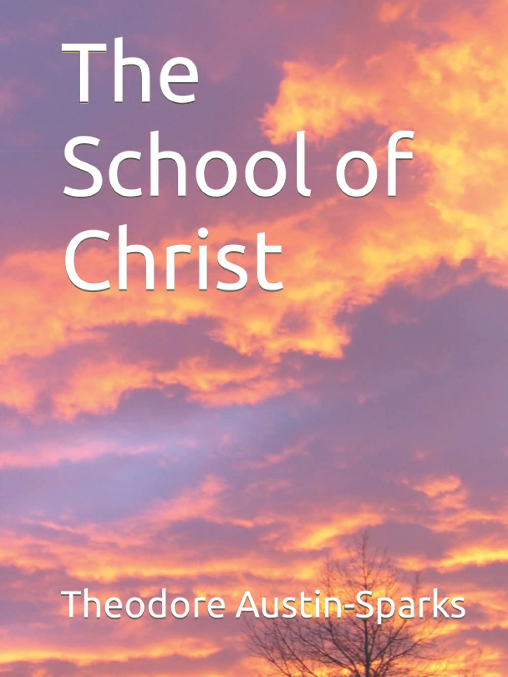 The School of Christ