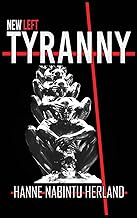 New Left Tyranny
