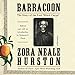 Barracoon: The Story of the Last Slave