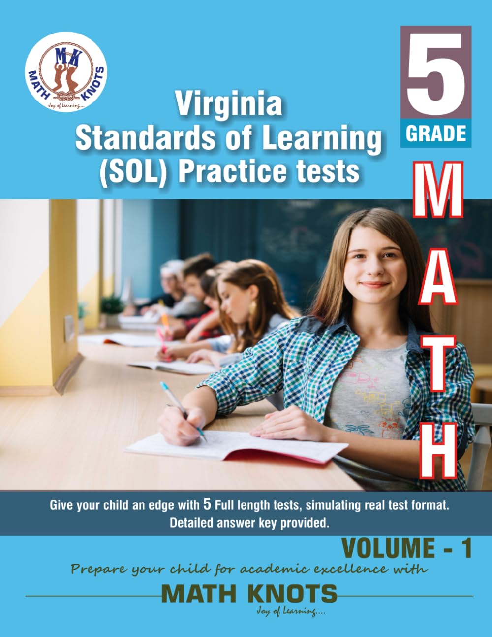 Virginia , Standards of Learning (SOL) , 5th Grade MATH Practice Tests ,Volume 1
