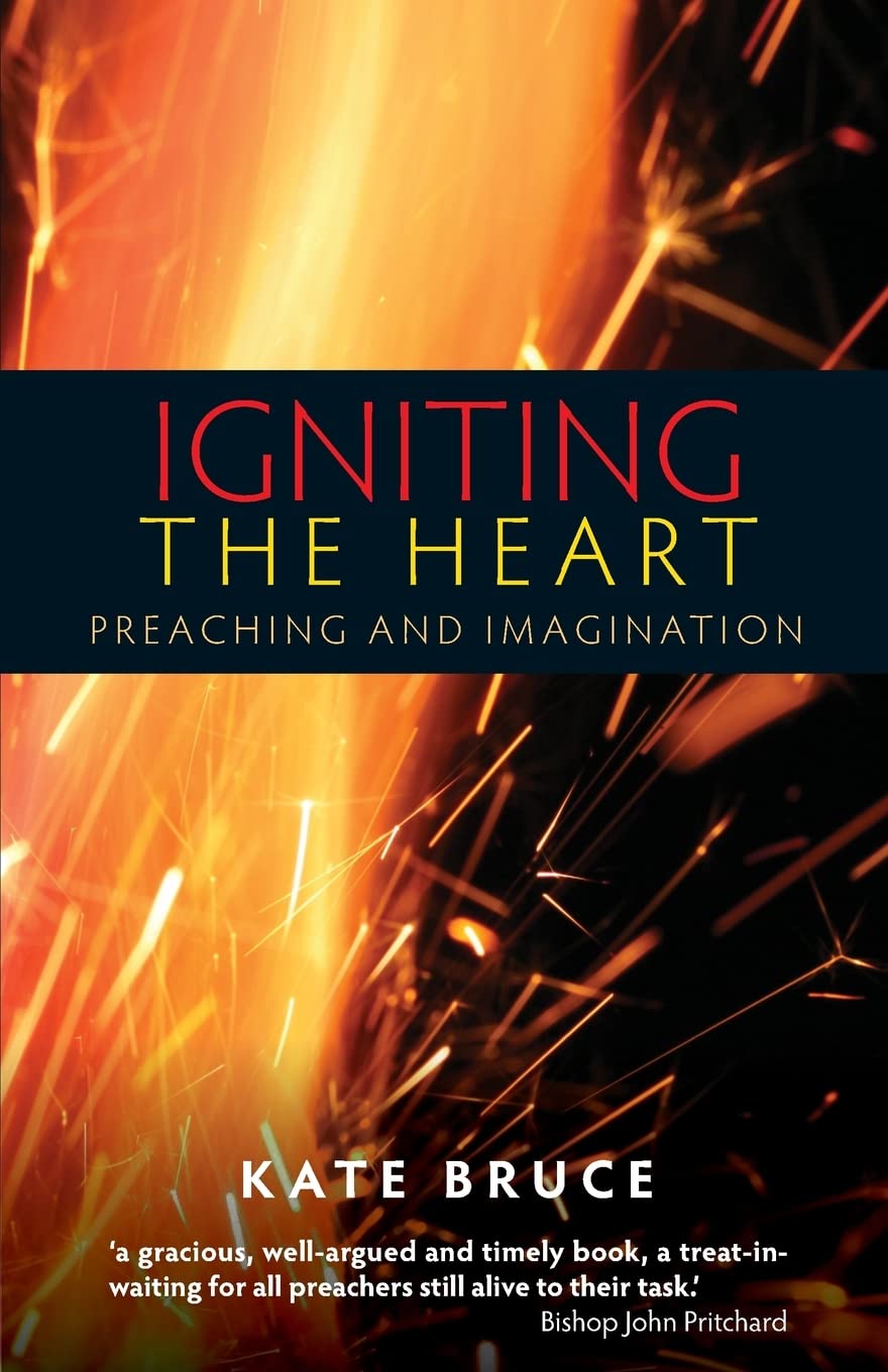 Igniting the Heart by Kate Bruce PAPERBACK 9780334053194