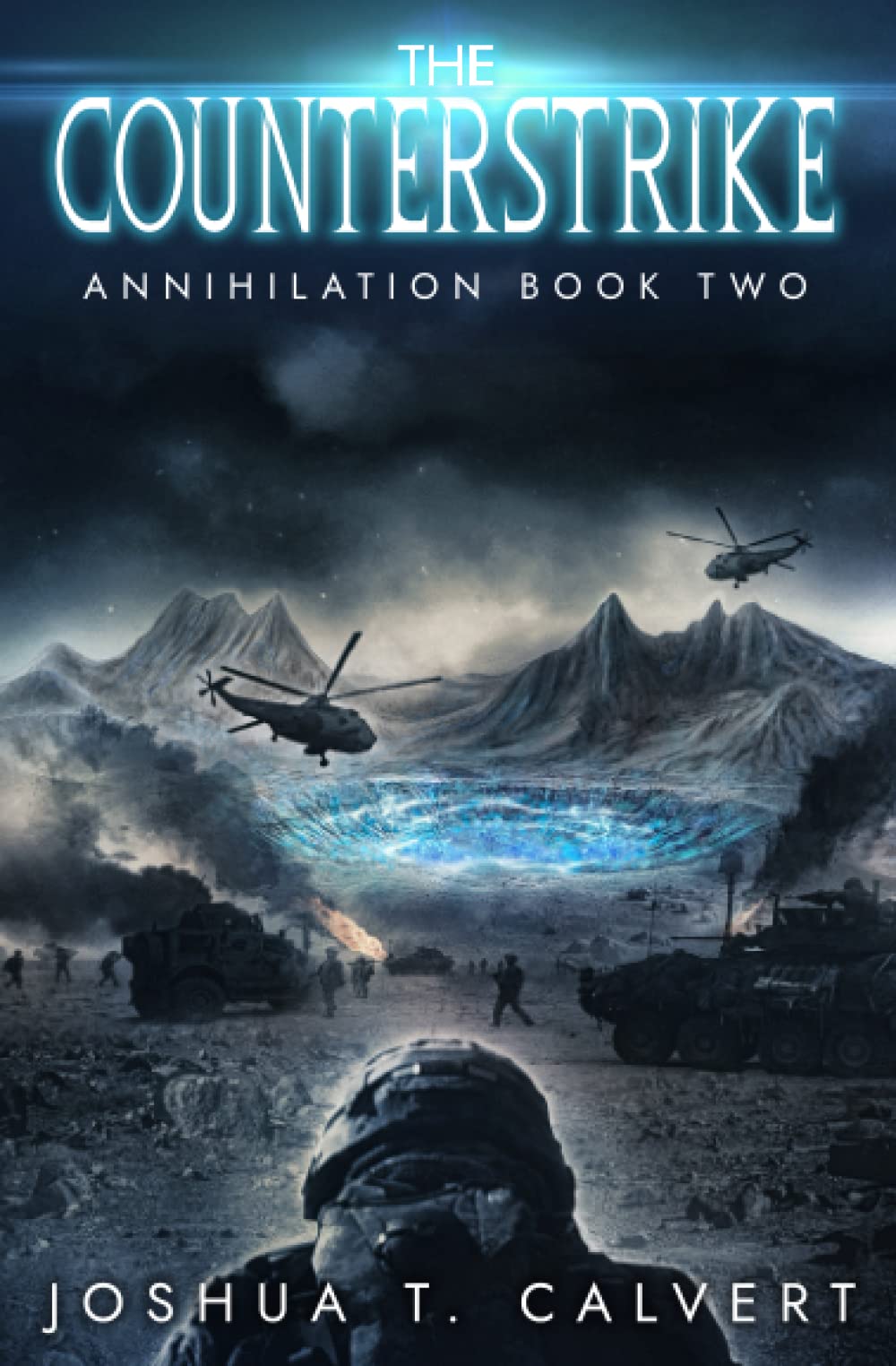 The Counterstrike: A Military Sci-Fi Alien Invasion Series: 2 (Annihilation)