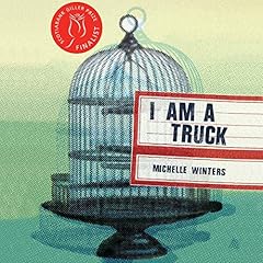 I Am a Truck Audiolibro Por Michelle Winters arte de portada