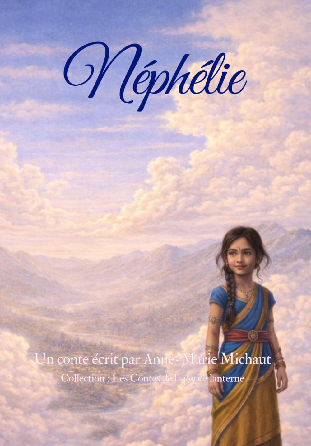 Néphélie (Les contes de la petite Lanterne)