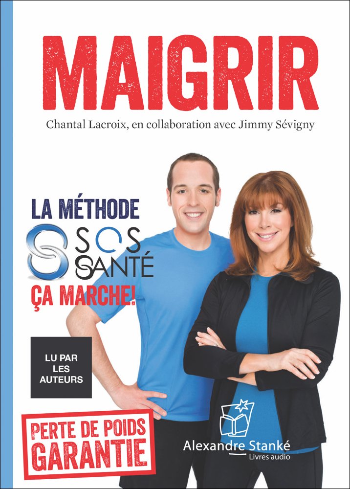 Maigrir (CD audio MP3): La méthode SOS santé ça marche ! [Audio CD]