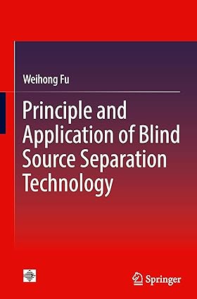 Principle and Application of Blind Source Separation Technology-Wow! eBook
