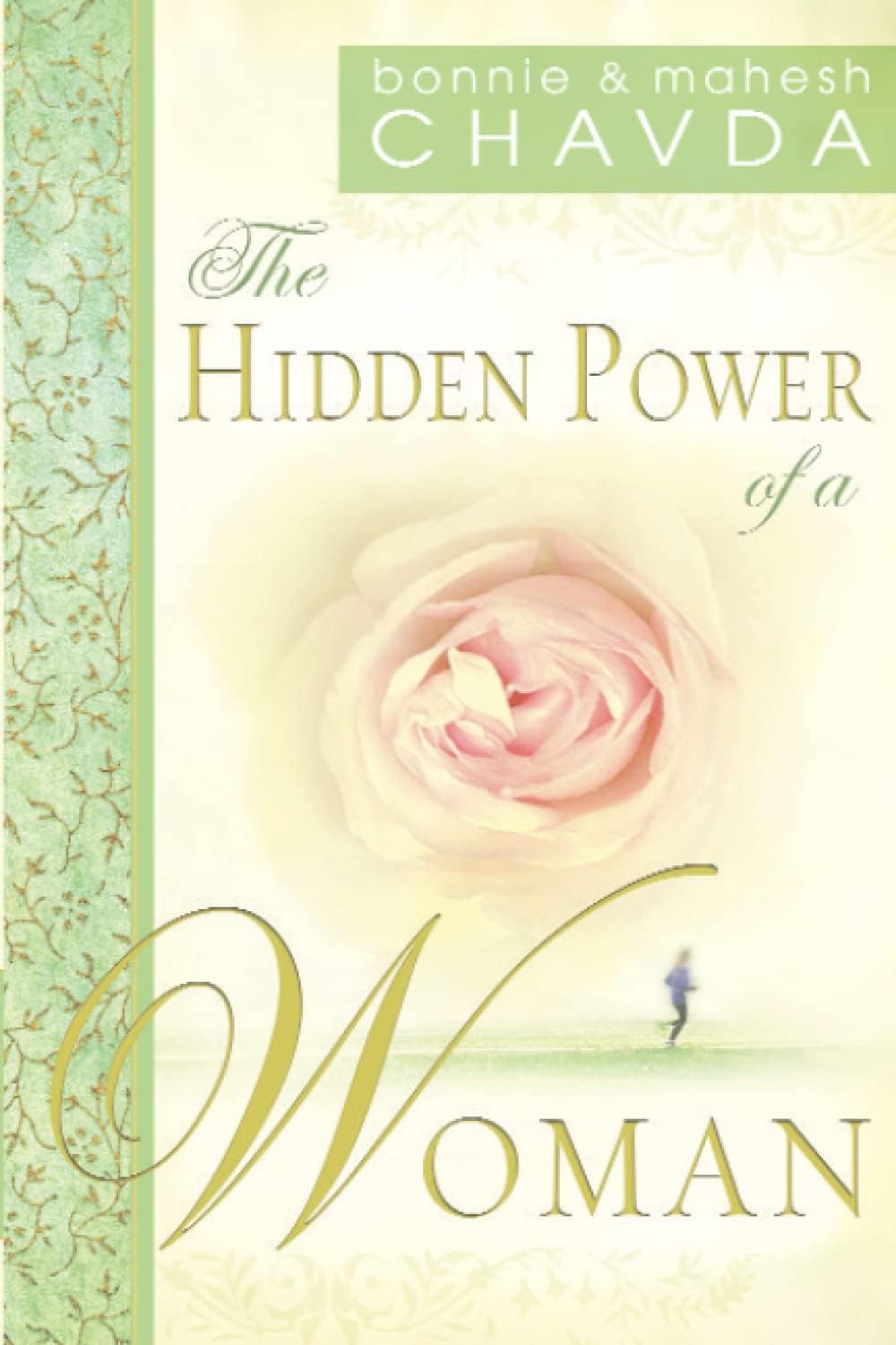 The Hidden Power of a Woman