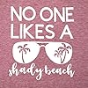 No One Likes A Shady Beach Tank Tops Women Summer Beach Tanks Sleeveless Graphic Hawaiian Vacation Shirts (Pink, L)