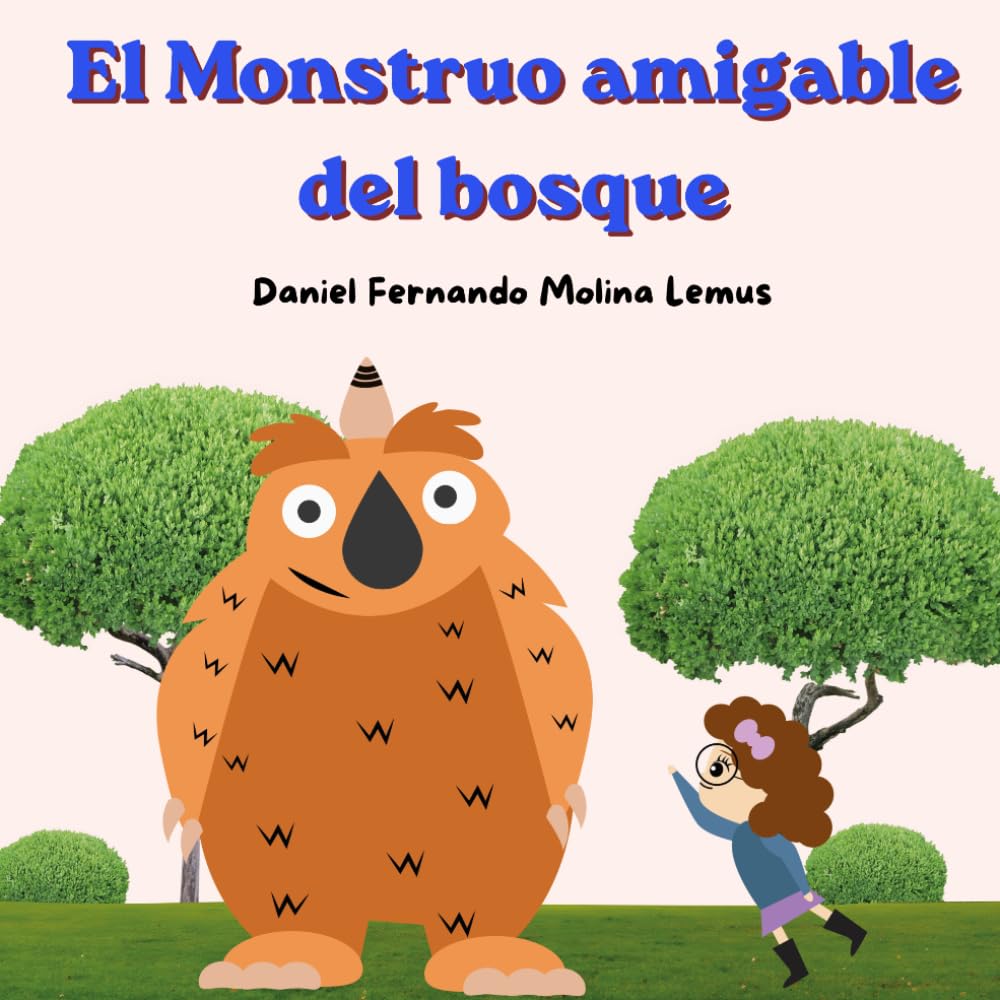 El Monstruo amigable del bosque