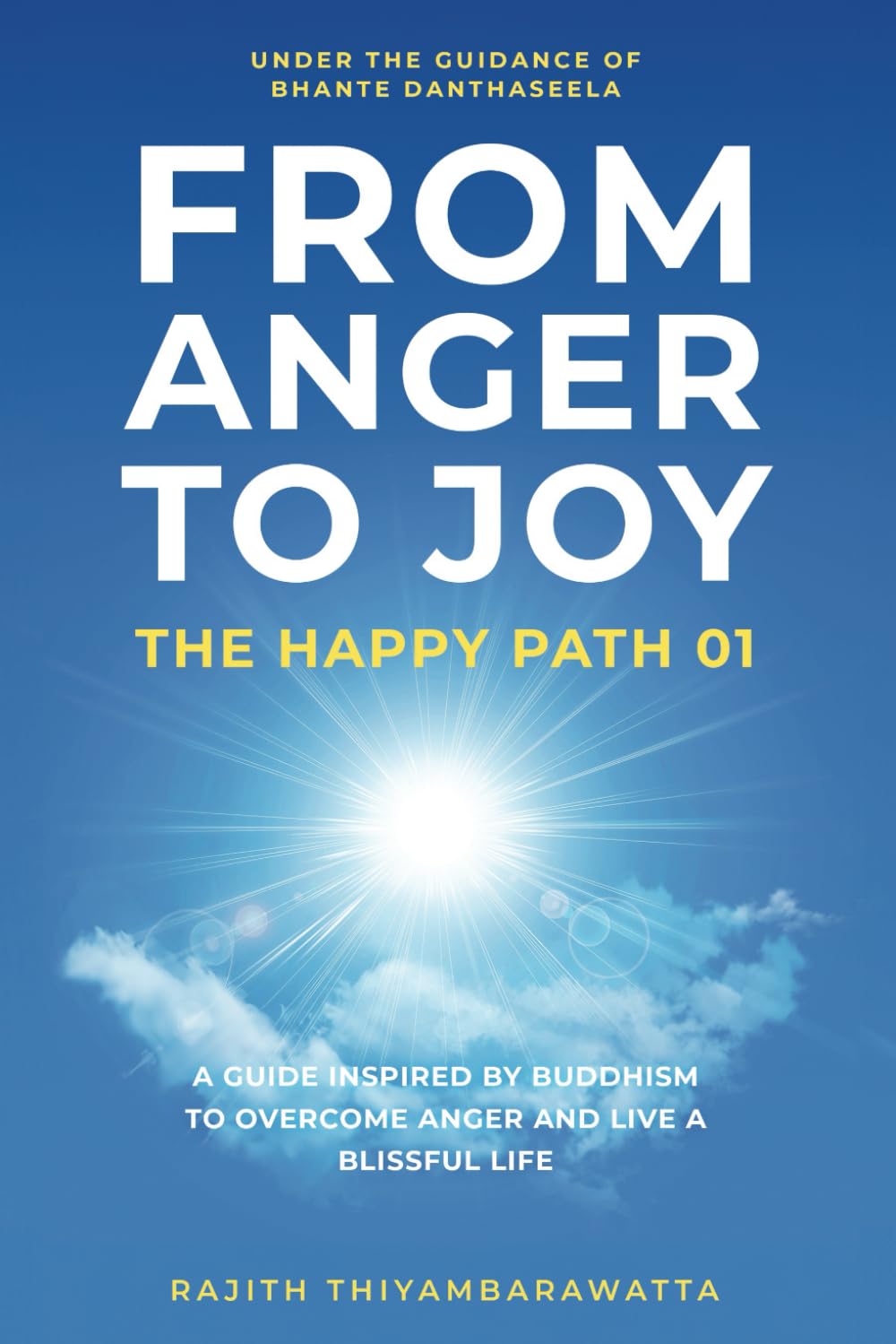 From Anger to Joy - The Happy Path 01