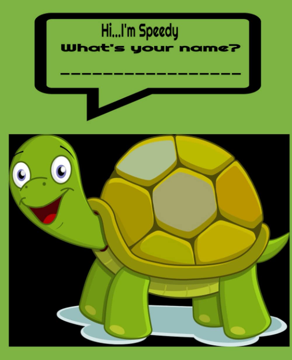 Speedy the Turtle: Fun Composition Notebook For kids: 25 handwriting page edition is perfect for preschool and elementary practice and short stories.