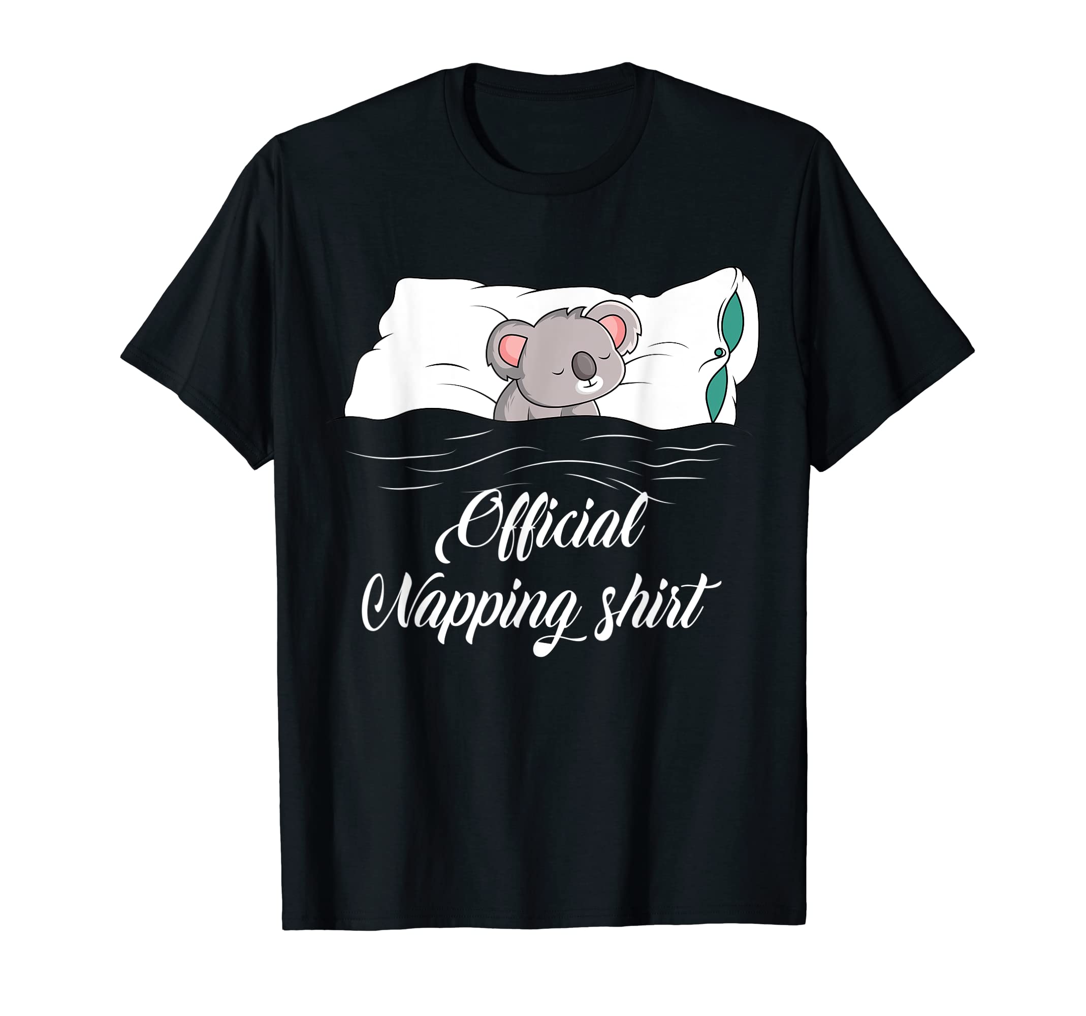 Official Napping Koala Pyjama Gift IdeaSleeping Koala Pyjamas Koala Lover Gift Official Napping T-ShirtOEKO-TEX STANDARD 100