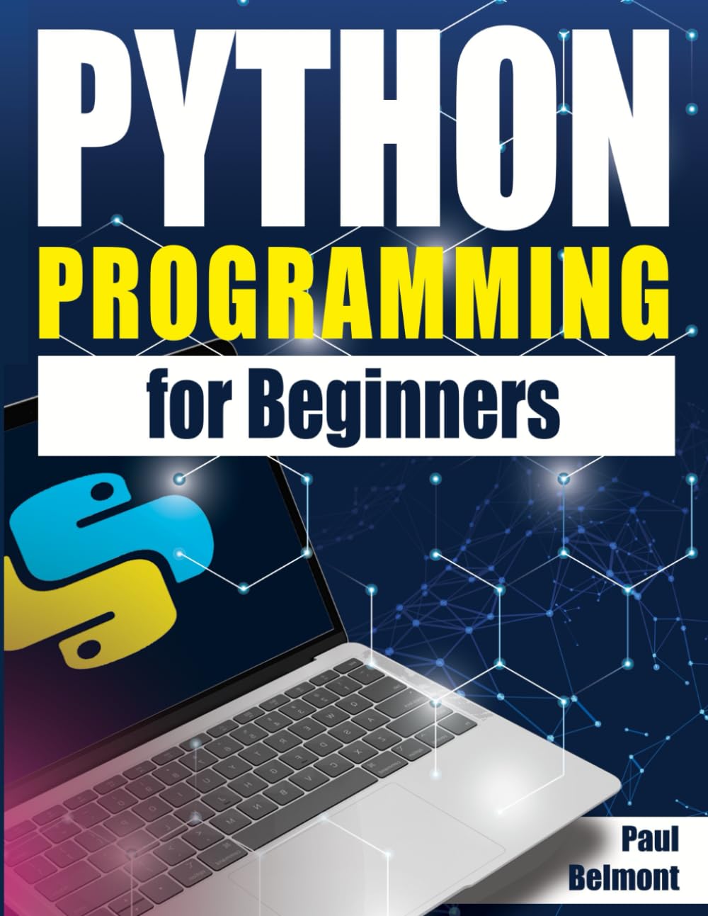 Python Programming for Beginners: Transform Your Future with Our ...