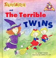Teeny Witch and the Terrible Twins 0816722676 Book Cover