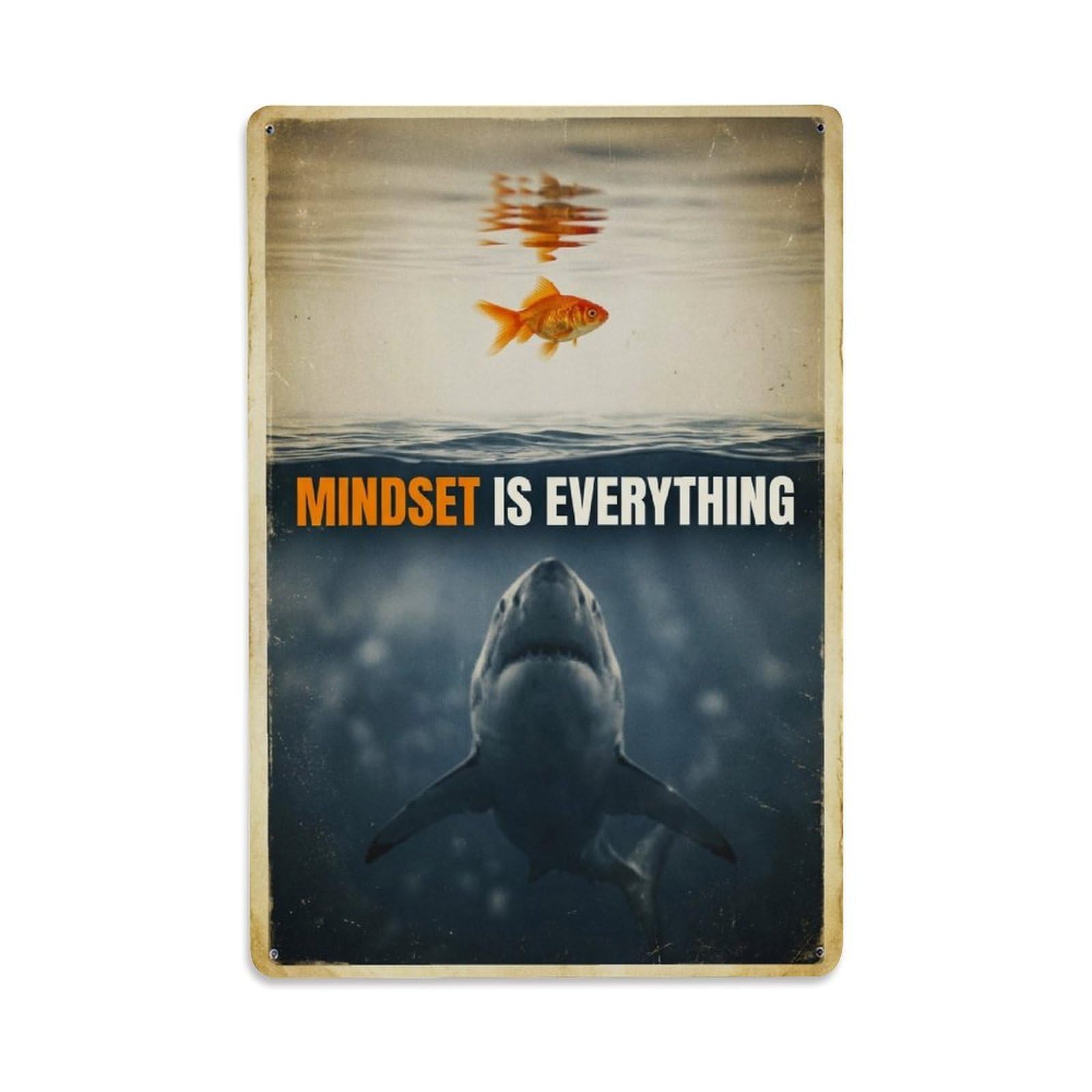 Olhnbad Style Shark Marine Life Mindset Is Everything Quote Metal Tin Sign