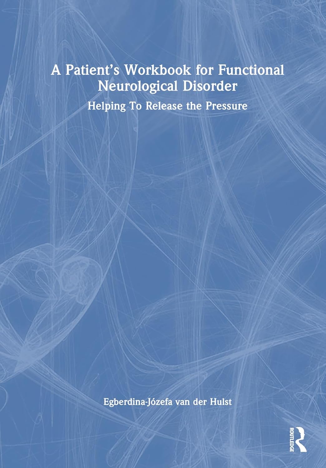Amazon.com: A Patient’s Workbook for Functional Neurological Disorder ...
