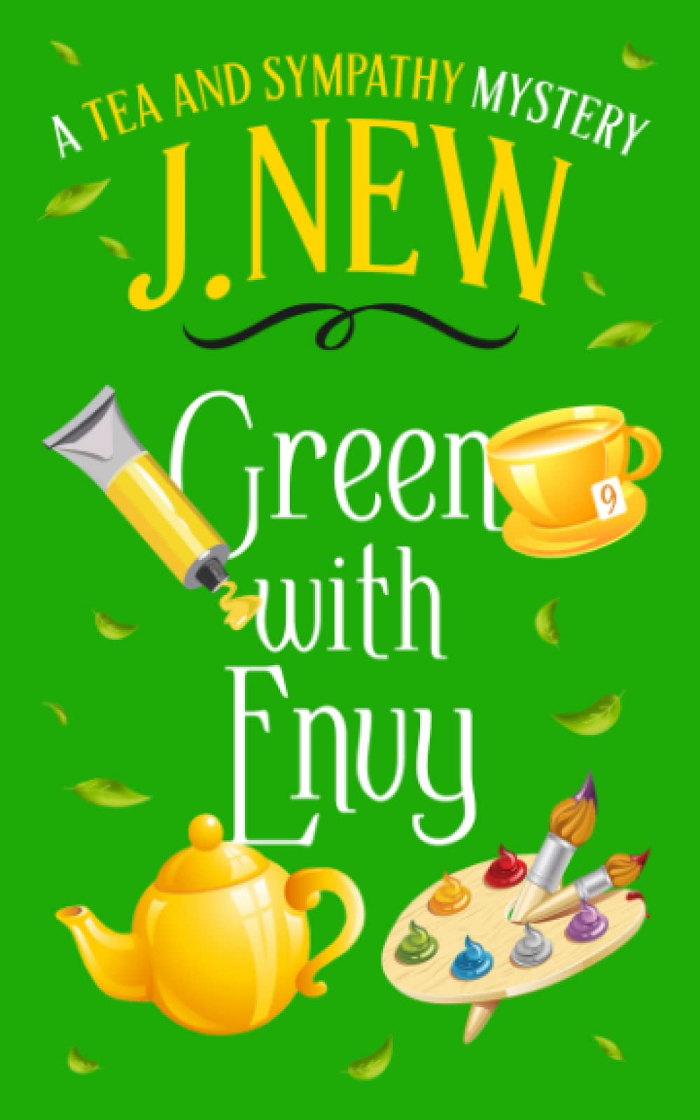 Green with Envy: A British Female Amateur Sleuth Mystery (A Tea & Sympathy Mystery)