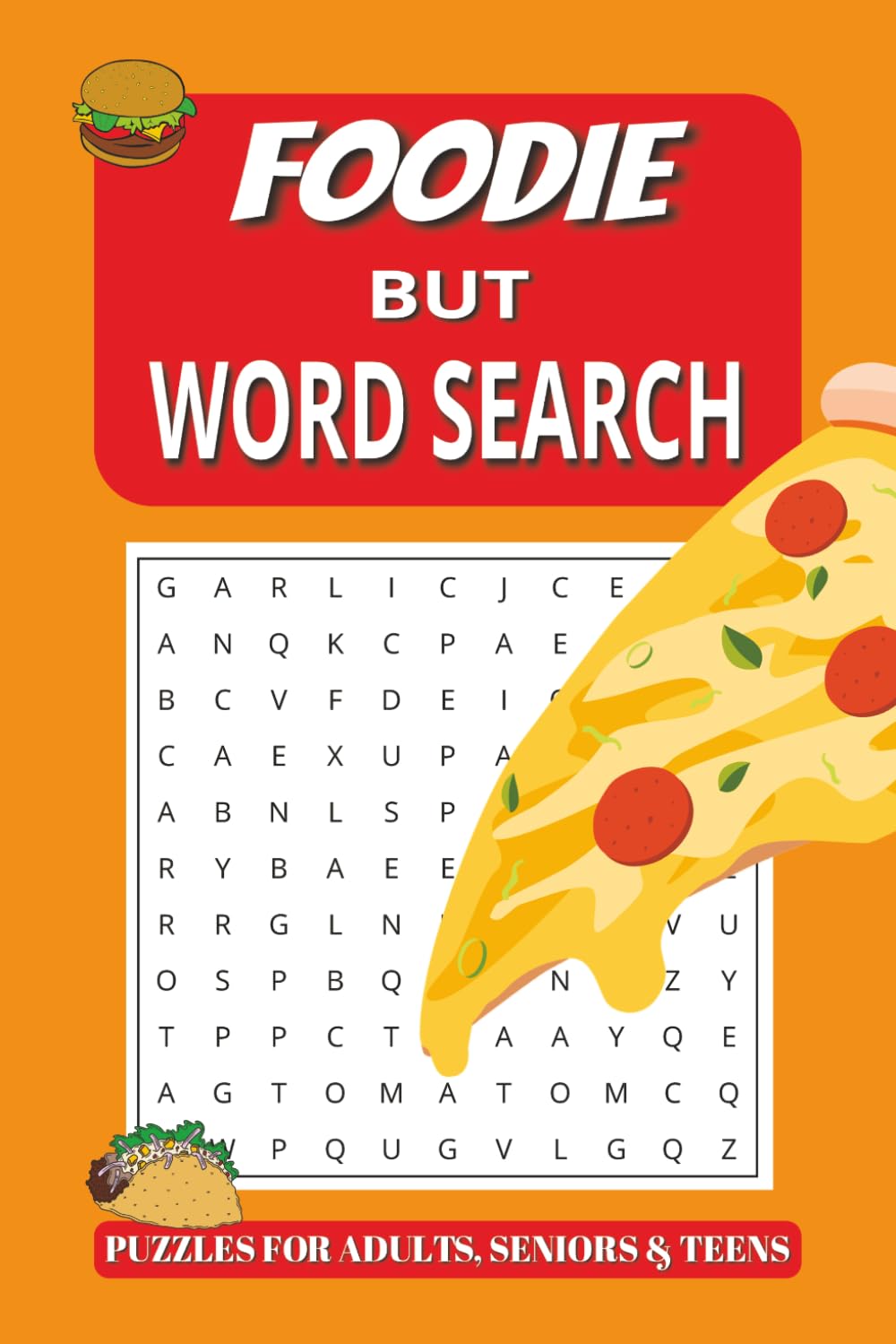 Food Word Search Puzzle Book: Word Searches with Easy to Read Print about Food, Foodies, Fun and More | 6x9 inches, 110 pages | 50+ Puzzles... Gifts for Vacations, Holiday and free Time.