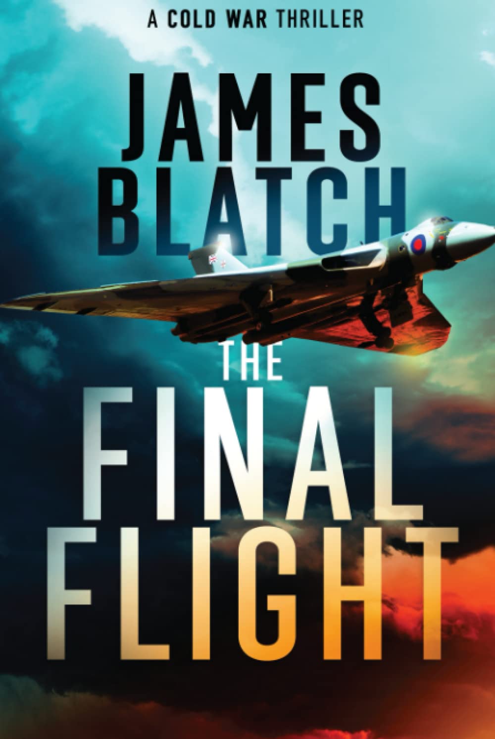 The Final Flight (Cold War thrillers)