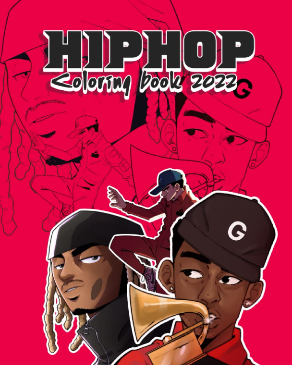 Hip Hop Coloring book 2022 : Color Your Favorite Hip Hop Artist
