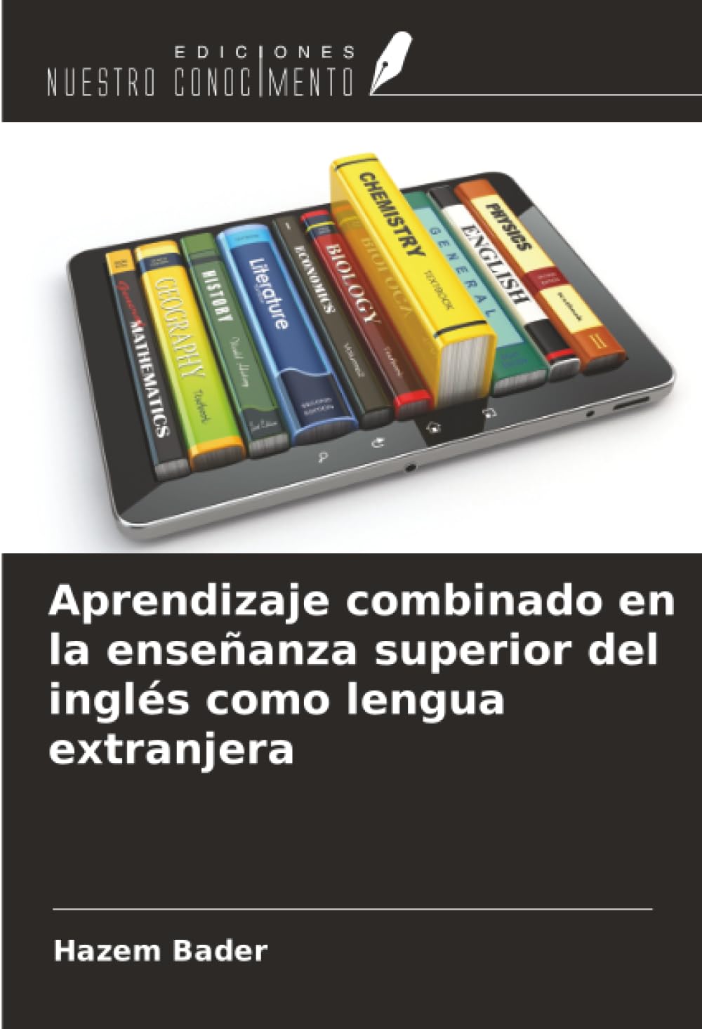 Aprendizaje combinado en la enseñanza superior del inglés como lengua extranjera