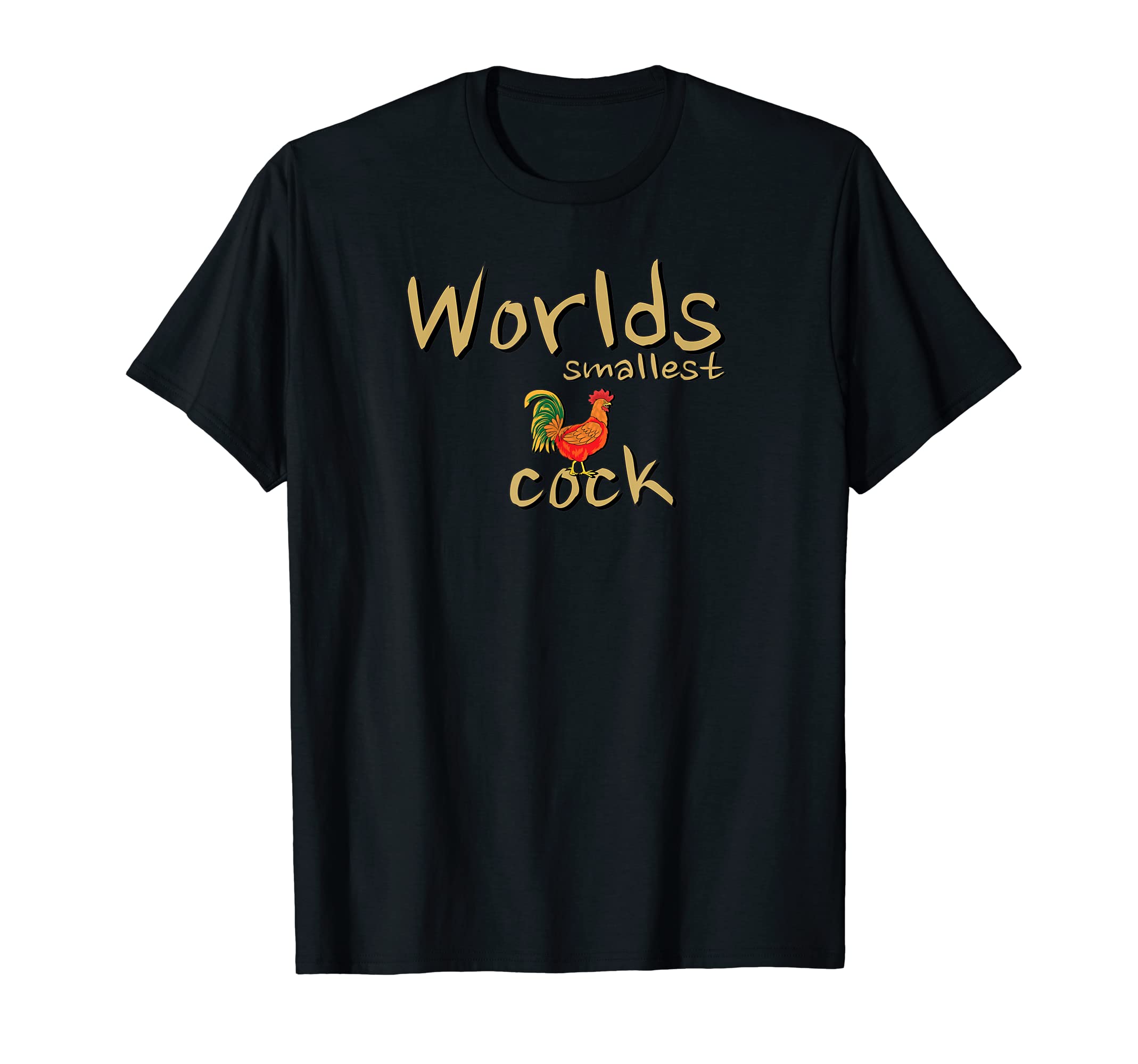 Naughty Cock Jokes World's Smallest CockWorld's smallest cock naughty cock joke T-ShirtOEKO-TEX STANDARD 100
