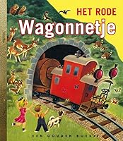 Het rode wagonnetje: gouden Boekjes 9047605586 Book Cover