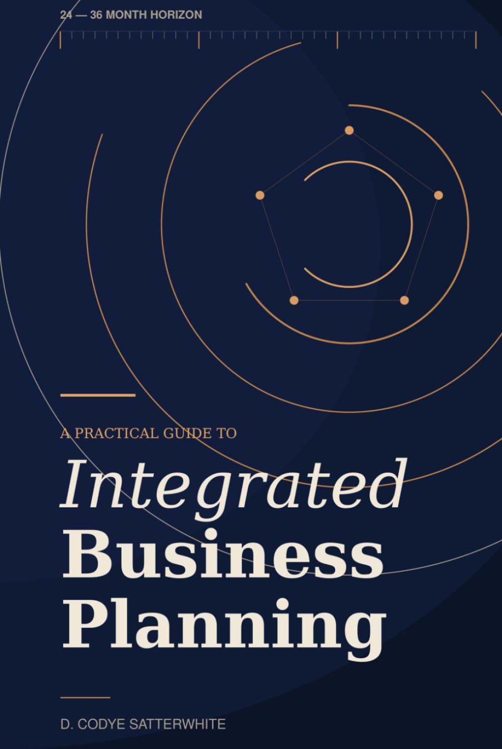 Integrated Business Planning: A Practical Guide to an Orchestrated Process Cycle with Stakeholder Engagement