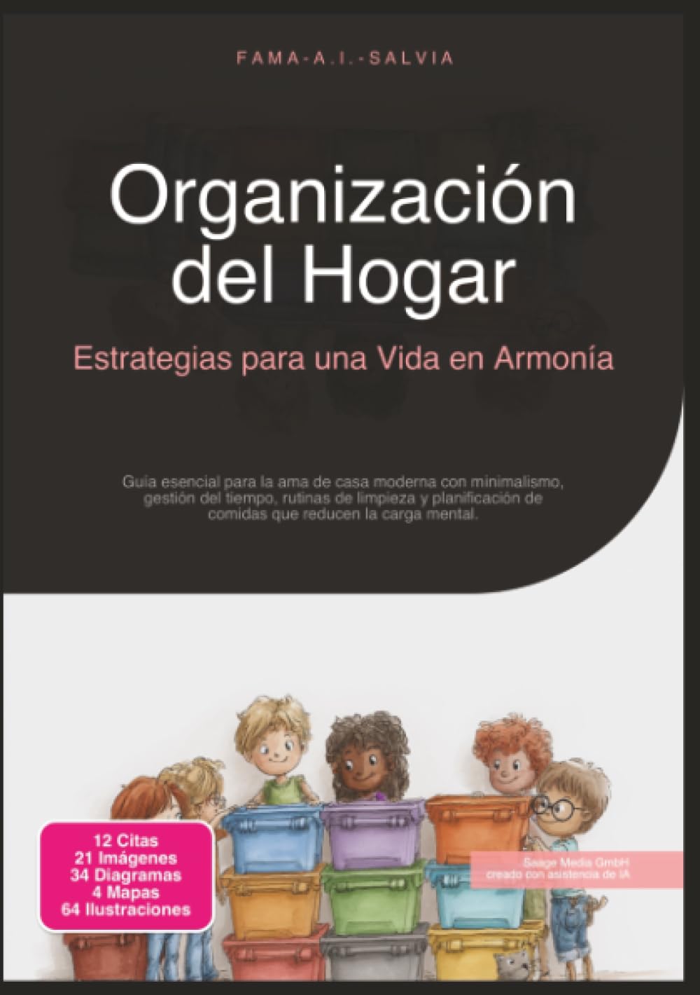 Organización del Hogar: Estrategias para una Vida en Armonía