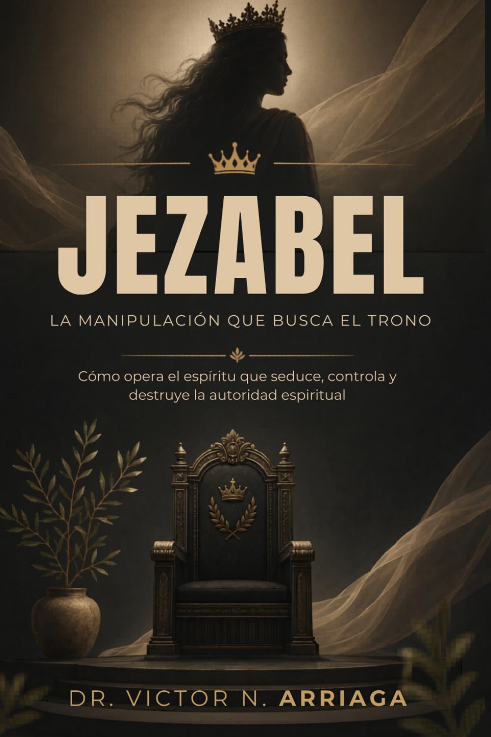JEZABEL: La manipulación que busca el trono