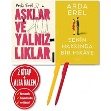 Alfa Kalem+A klar ve Yaln zl klar+Senin Hakk nda Bir Hikaye / Arda Erel 2 Kitap+YEN +Roman  yk