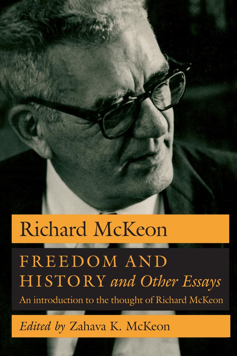 Freedom and History and Other Essays by Richard P. McKeon, Za... - 9780226560298