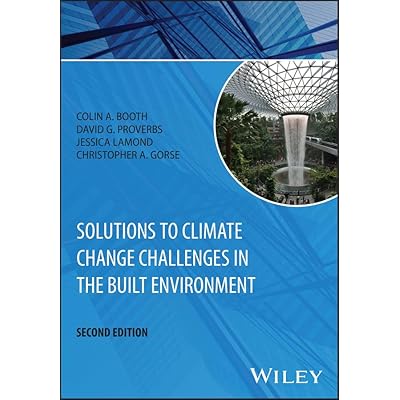 Solutions to Climate Change Challenges in the Built Environment