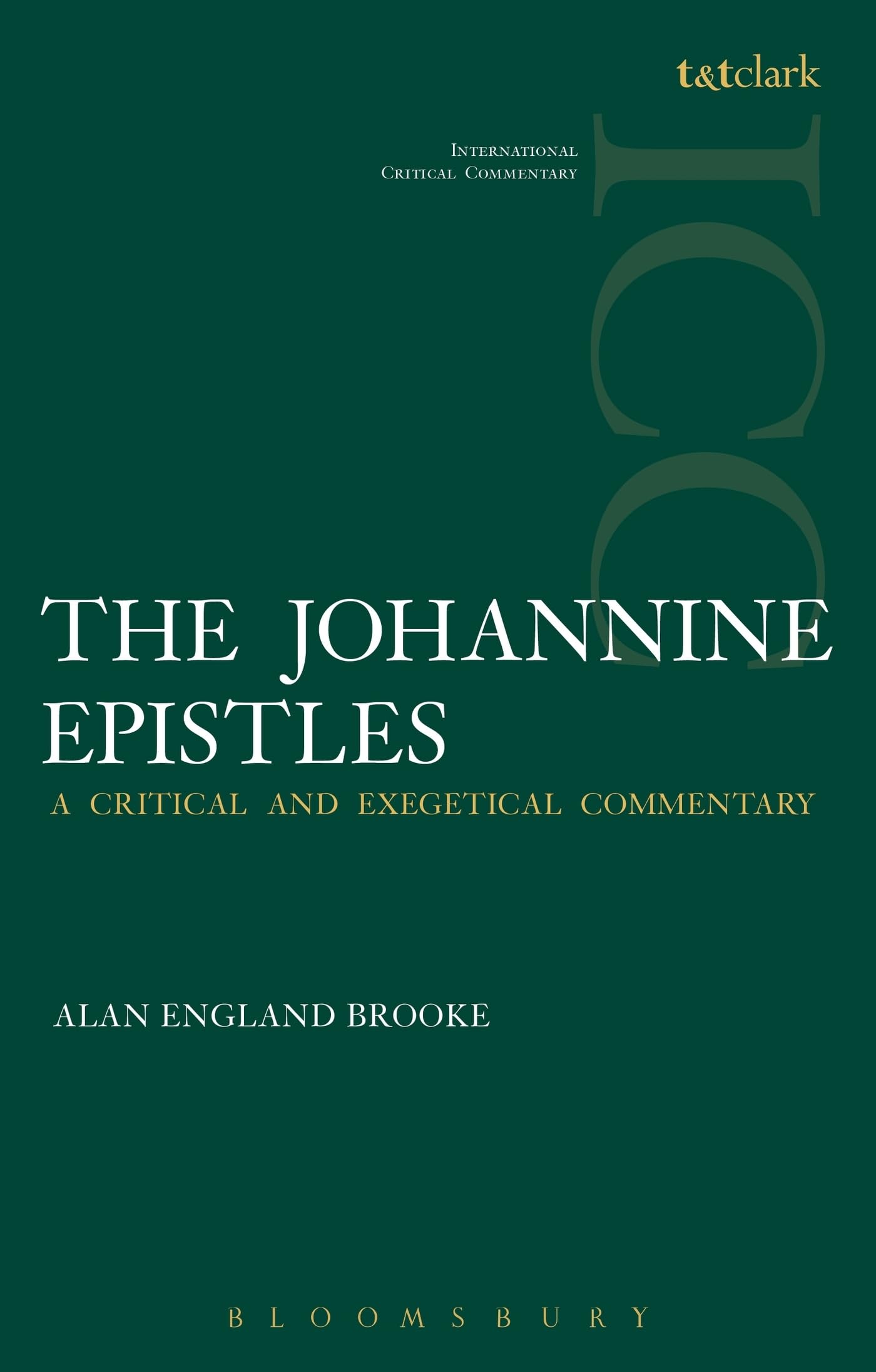 The Johannine Epistles: 2 (International Critical Commentary)