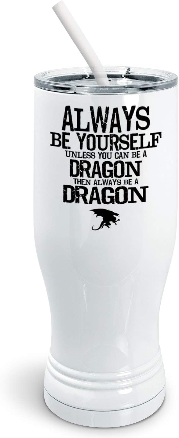 PixiDoodle Be Yourself Unless You Can Be A Dragon - Cool Dragon Tumbler with Spill-Resistant Slider Lid and Silicone Straw (30 oz Tumbler, Silver)