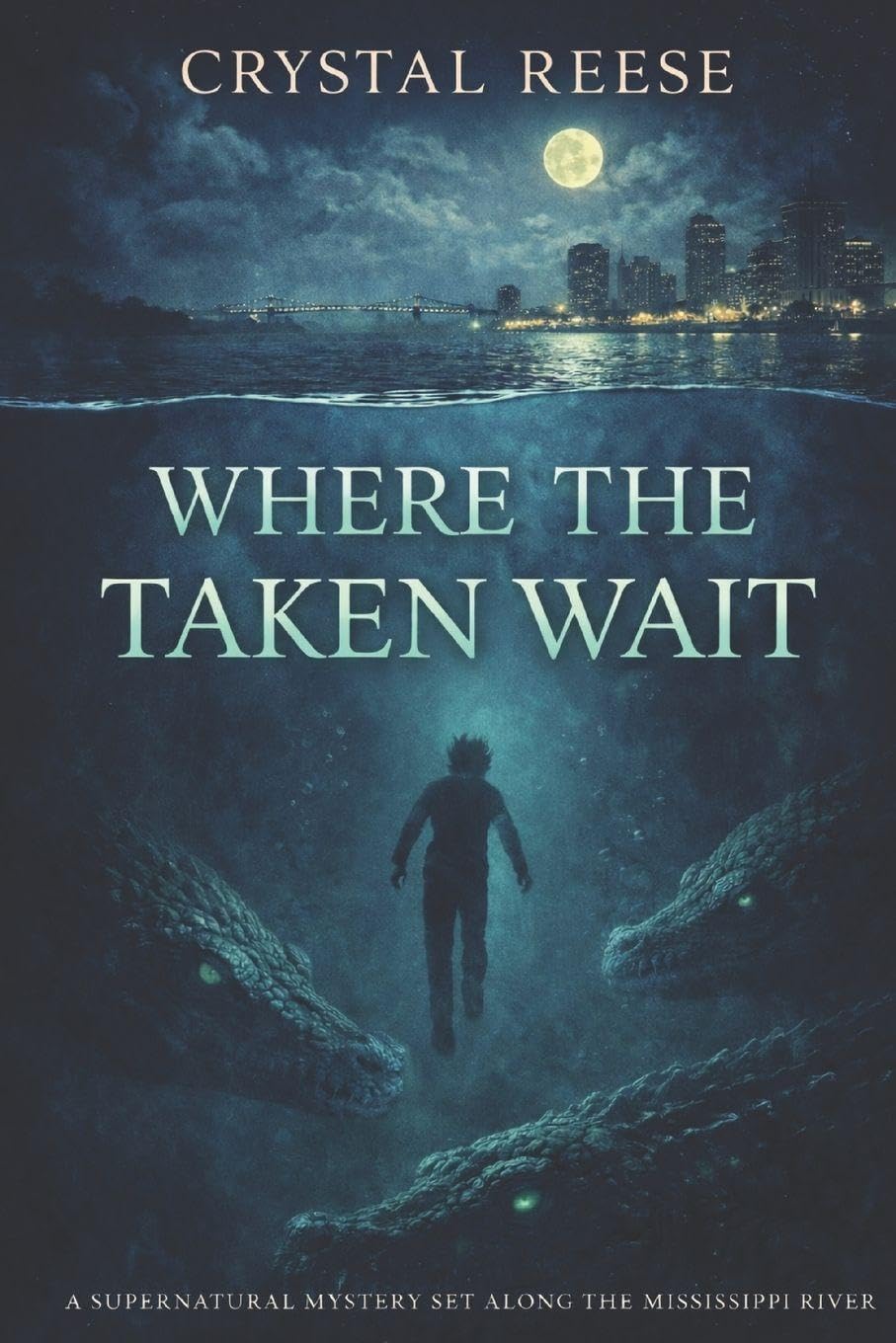 WHERE THE TAKEN WAIT: A Novel