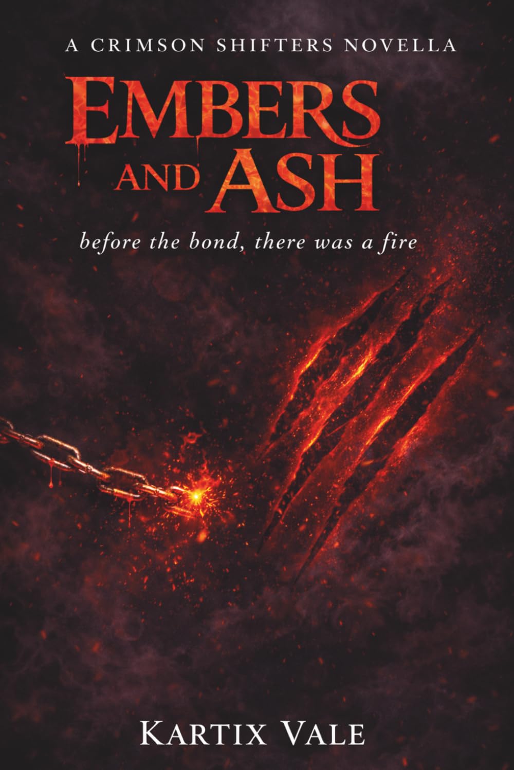 Embers and Ash: A Crimson Shifters Prequel Novella