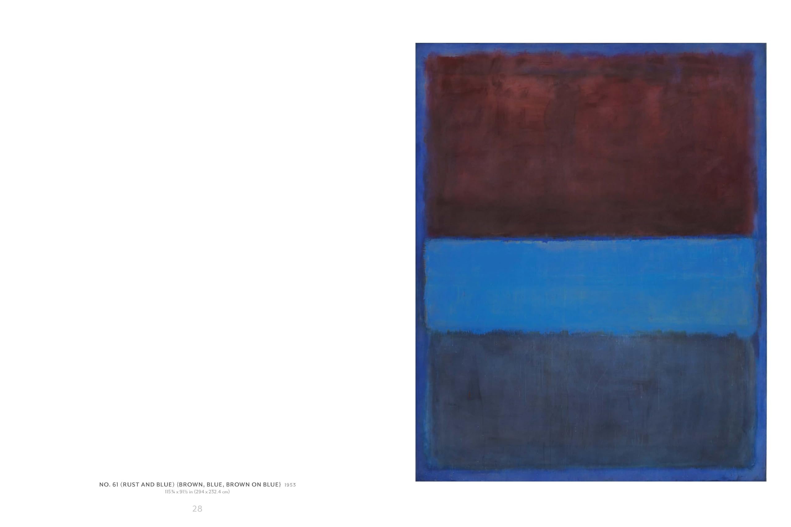 Rothko: The Color Field Paintings. With a foreword by Christopher Rothko