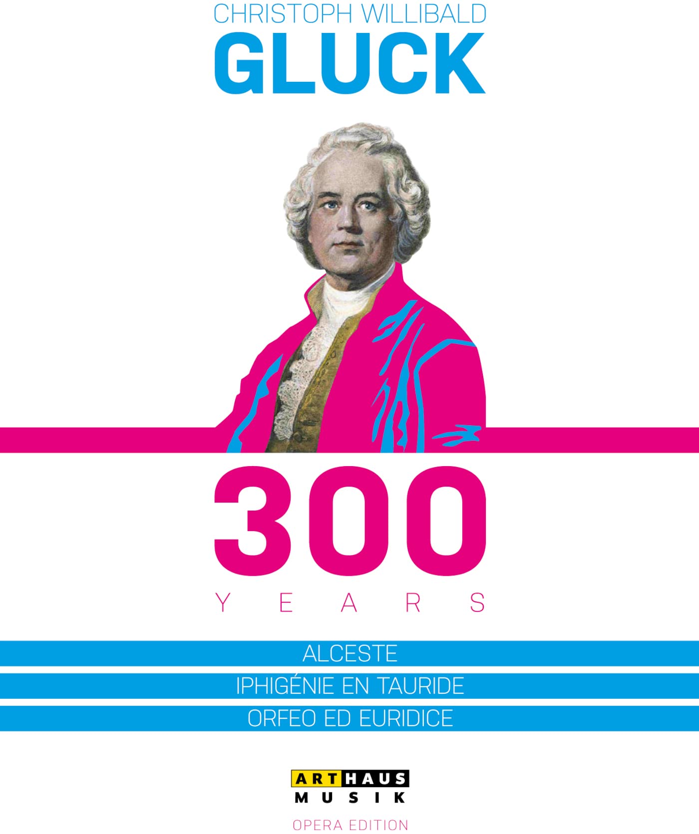 Gluck 300 Years - Alceste, Ifigenia In T