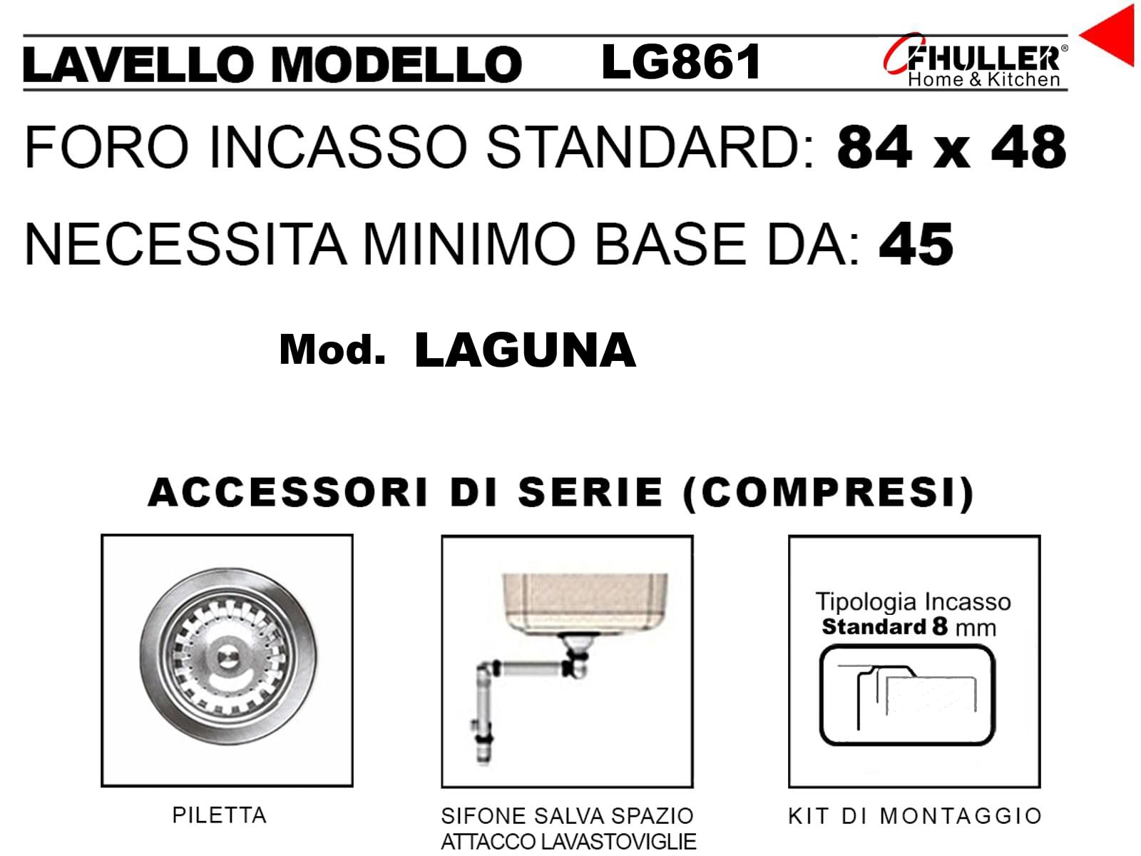 LG861RVS ● Lavello Incasso Cucina FHULLER Mod.LAGUNA 86x50 1 Vasca Sinistra e Gocciolatoio Destra, Spessore Acciaio 7/10 con Vasche Profonde H 19,4 Realizzato in Acciaio Inox Spazzolato Made in Italy