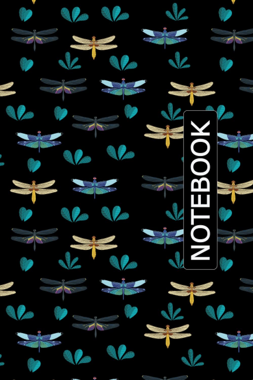 Dragonfly Notebook: Dragonfly Journal Notebook Writer's Dragonfly Notebook or Journal for School / Work / Journaling
