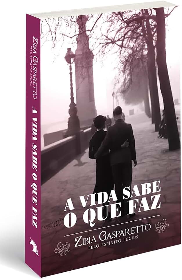 A Vida Sabe o que Faz