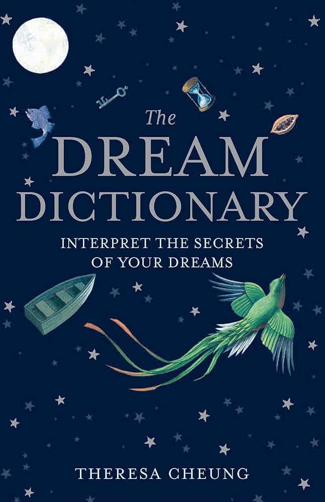 The Dream Dictionary (Mystic Encyclopedias): Cheung, Theresa
