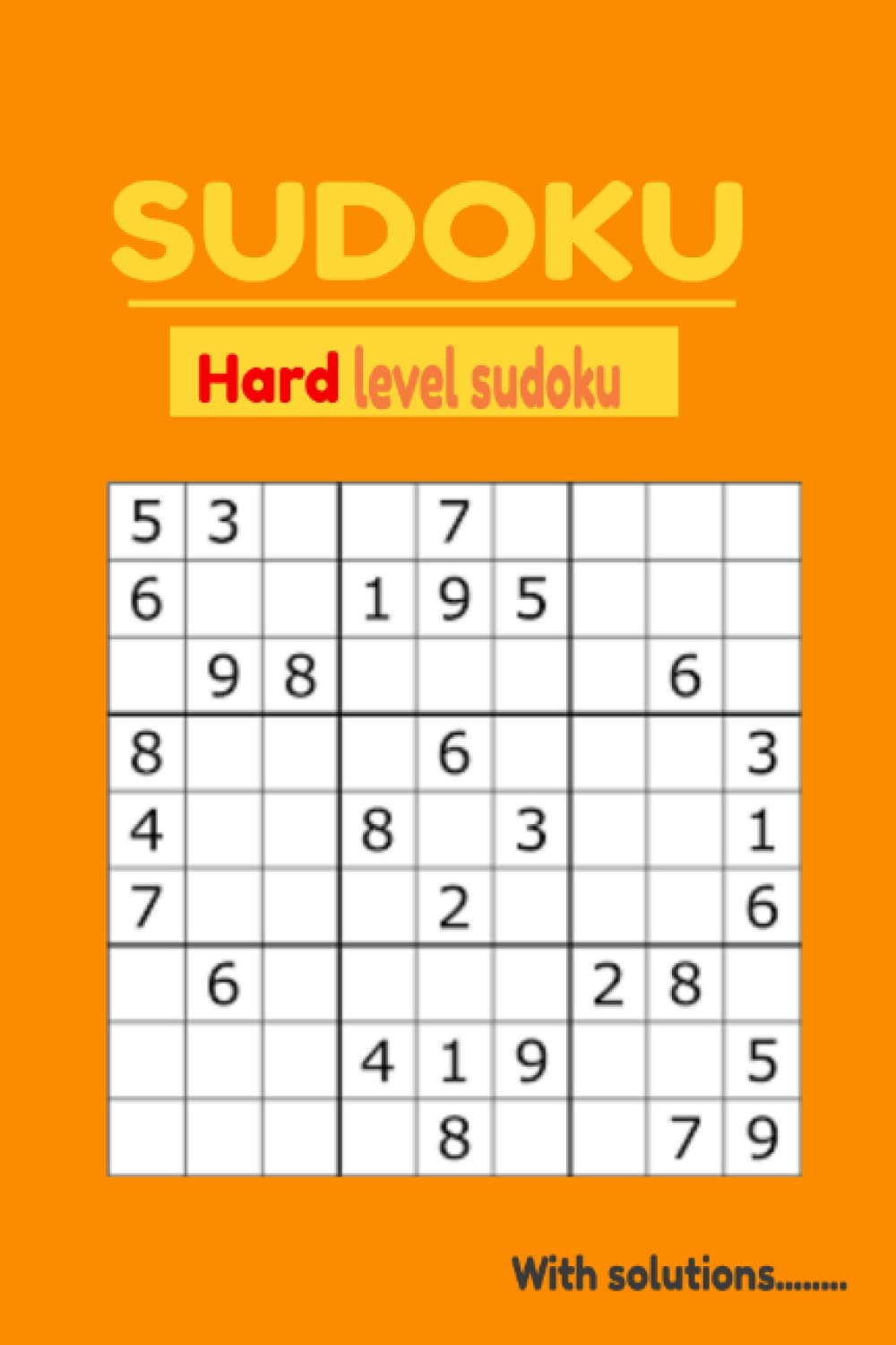 100 + Sudoku puzzle book - Hard level: Hard sudoku puzzles
