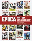 epoca dei pirati  Epoca 1950-1969. Ediz. illustrata