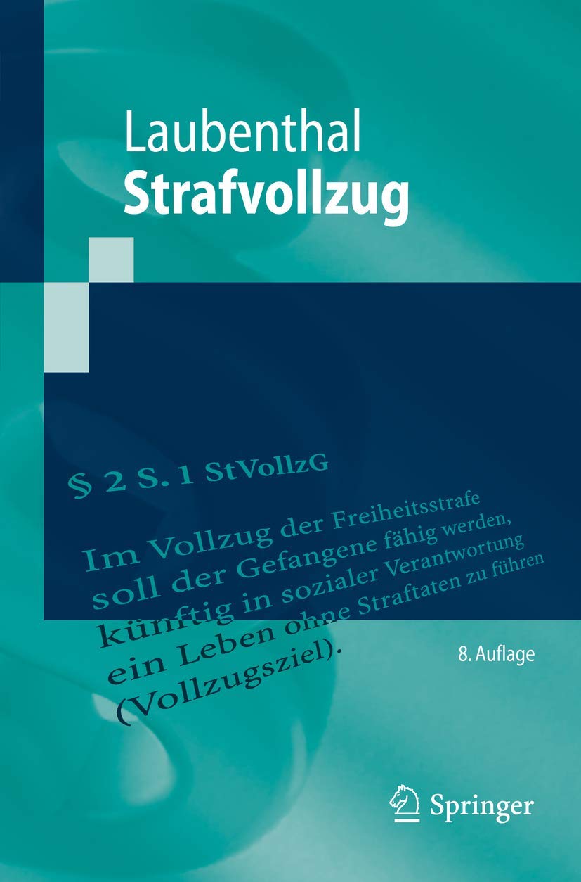 Strafvollzug (Springer-Lehrbuch)