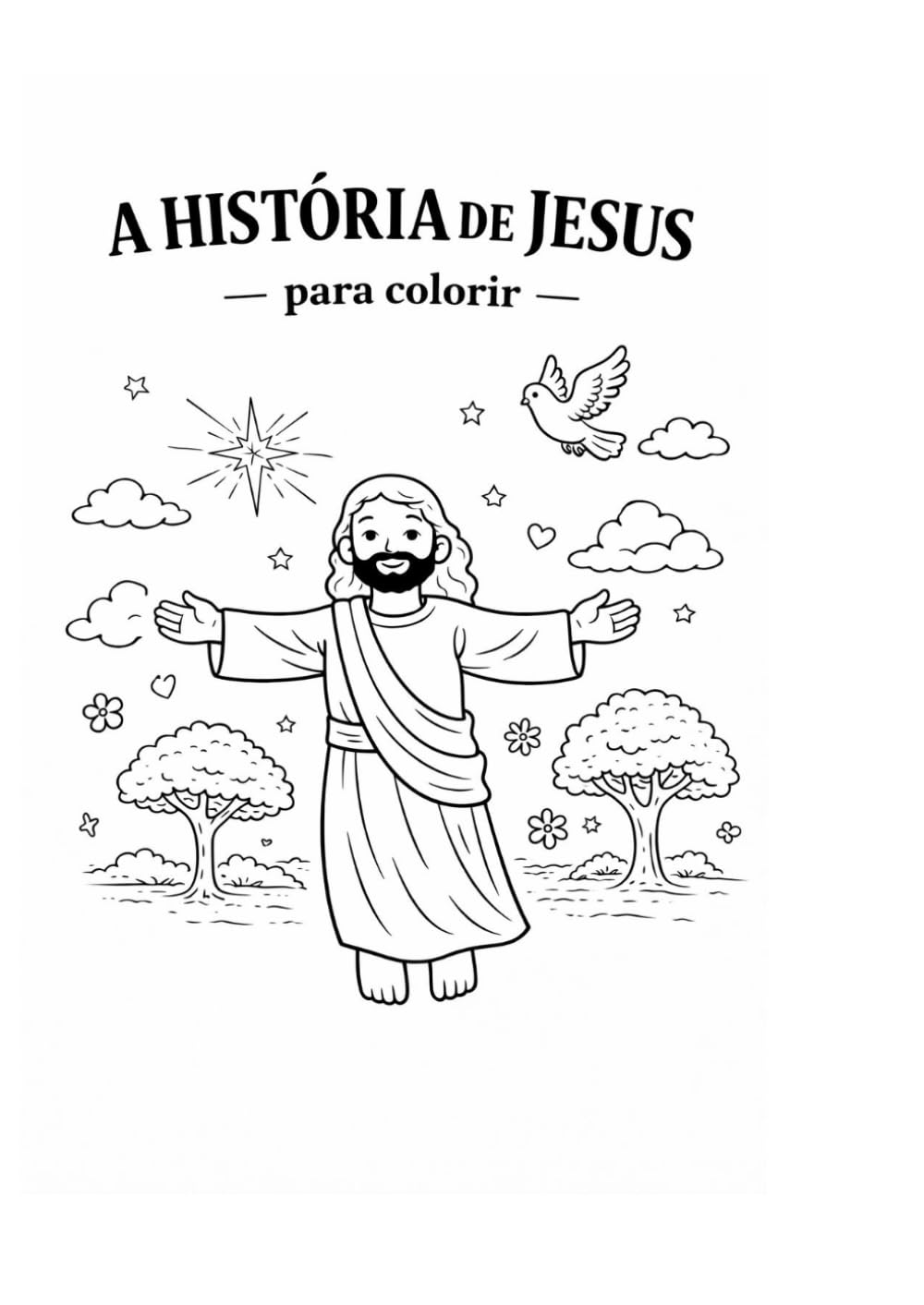 A História de Jesus para Colorir: Um livro infantil cristão com atividades para aprender brincando (Caminho, Verdade e Vida)