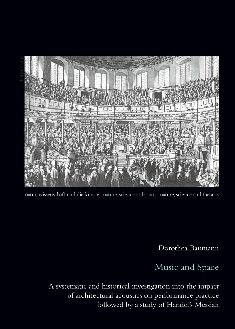 Acoustique architecturale livre histoire musique baroque impact spatial Messie de Handel