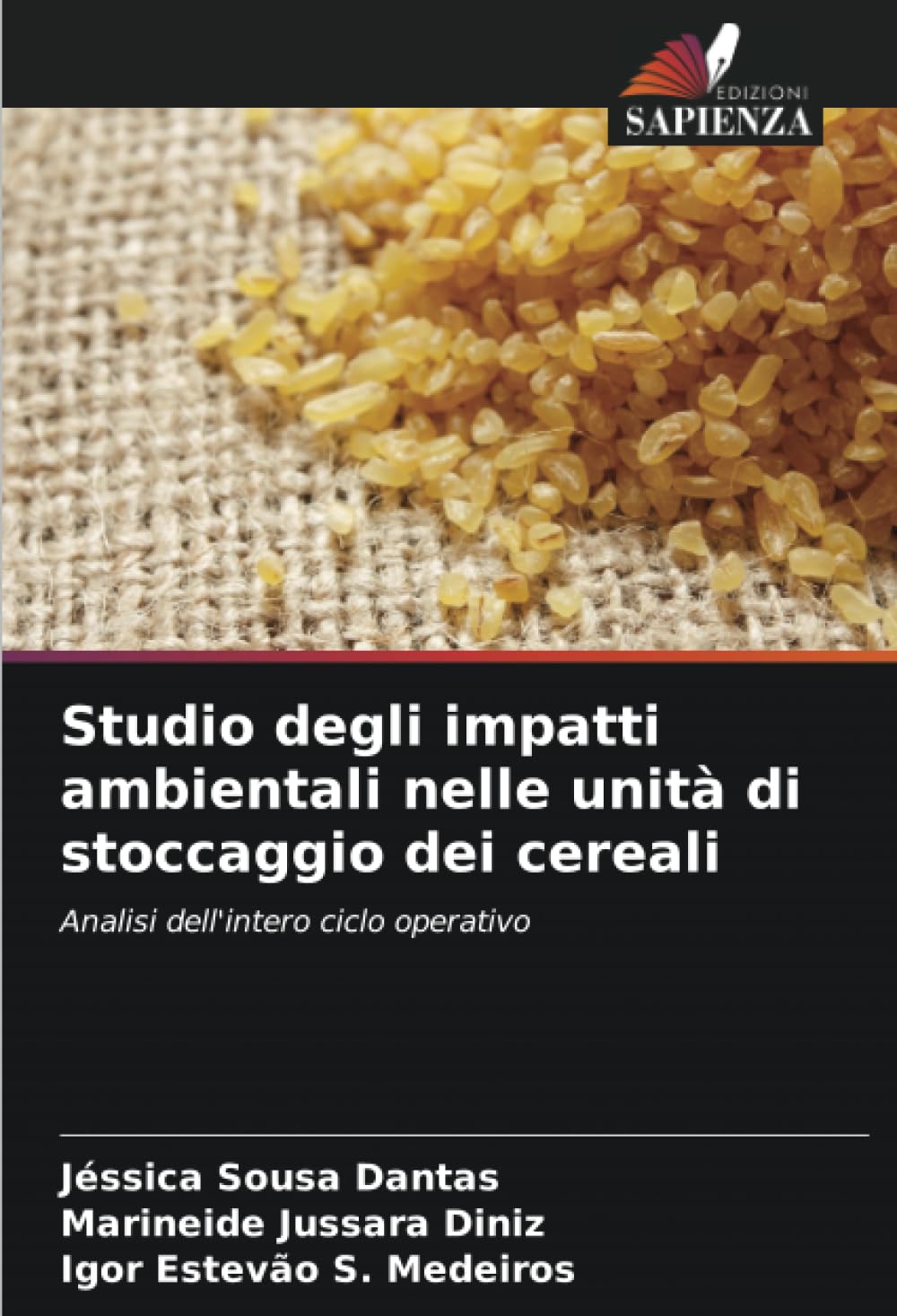 Studio degli impatti ambientali nelle unità di stoccaggio dei cereali: Analisi dell'intero ciclo operativo
